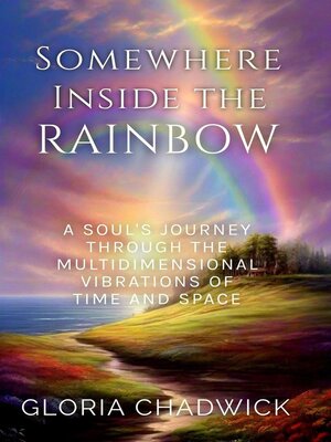 cover image of Somewhere Inside the Rainbow